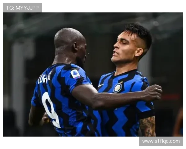 劳塔罗与卢卡库：国米双前锋体系中谁是进攻核心