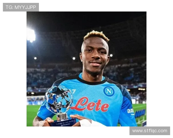 从冲击型前锋到顶级射手：奥斯梅恩的数据进化